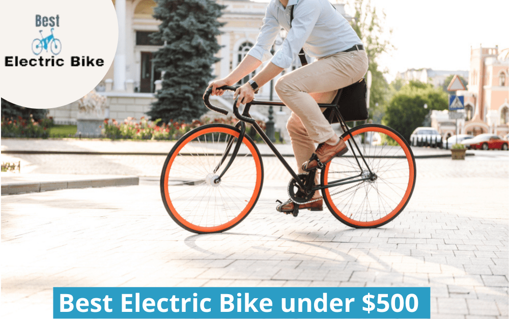 Best Electric Bike under $500