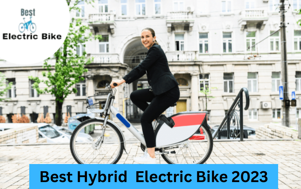 best hybrid electric bike