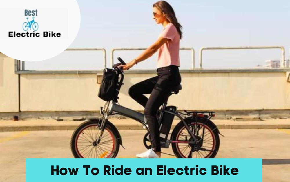 how to ride en electric bike